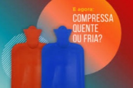 Compressas frias ou quentes?!